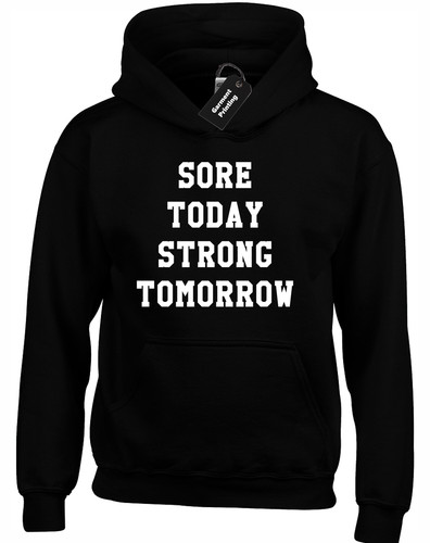 Sore today strong tomorrow - sore,